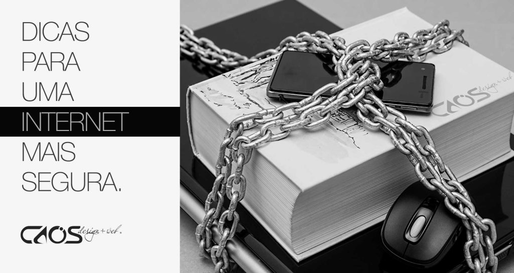 Dicas para uma Internet Segura